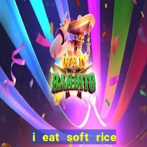 i eat soft rice in another world pt br cap 1